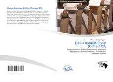 Bookcover of Gaius Asinius Pollio (Consul 23)