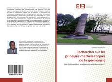 Recherches sur les principes mathématiques de la géomancie kitap kapağı