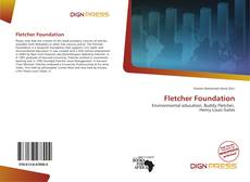 Bookcover of Fletcher Foundation