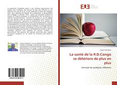 Buchcover von La santé de la R.D.Congo se détériore de plus en plus