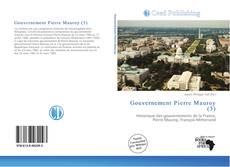 Bookcover of Gouvernement Pierre Mauroy (3)