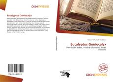 Bookcover of Eucalyptus Goniocalyx