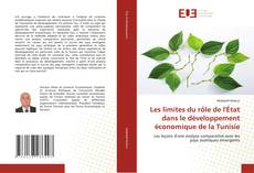 Couverture de Les limites du rôle de l'État dans le développement économique de la Tunisie