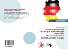 Portada del libro de Gouvernement de la République démocratique allemande