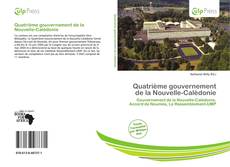 Buchcover von Quatrième gouvernement de la Nouvelle-Calédonie