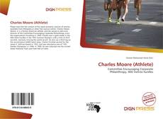 Bookcover of Charles Moore (Athlete)