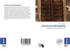 Bookcover of Acronychia Oblongifolia