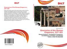 Couverture de Itineraries of the Roman Emperors, 337–361