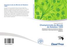 Bookcover of Championnats du Monde de Natation 1994