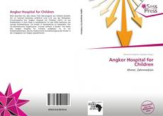 Portada del libro de Angkor Hospital for Children