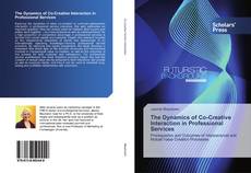 Buchcover von The Dynamics of Co-Creative Interaction in Professional Services