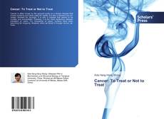 Buchcover von Cancer: To Treat or Not to Treat