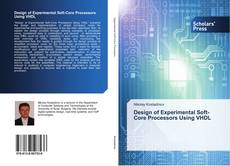 Buchcover von Design of Experimental Soft-Core Processors Using VHDL