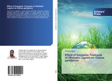 Capa do livro de Effect of Inorganic Toxicants of Okobaba Lagoon on Clarias gareipinus 