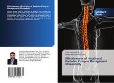 Capa do livro de Effectiveness of Intrathecal Baclofen Pump in Management Ofspasticity 