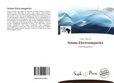 Couverture de Seismo-Electromagnetics