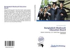 Bookcover of Bangladesh Madrasah Education Board