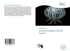 Bookcover of Animal Kingdom (Band)