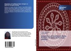 Capa do livro de Adaptation of traditional Aipan designs on apparels through printing 