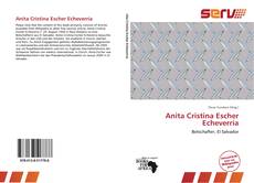 Bookcover of Anita Cristina Escher Echeverría