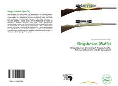 Bergstutzen (Waffe) kitap kapağı