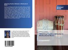 Buchcover von Obtaining Positive Attitudes in Multicultural Music