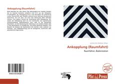 Couverture de Ankopplung (Raumfahrt)