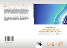 Buchcover von Pennsylvania State Treasurer Election, 2008