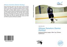 Bookcover of Ottawa Senators (Senior Hockey)