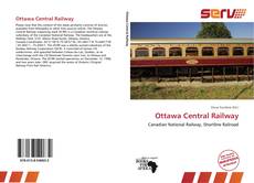 Bookcover of Ottawa Central Railway