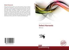 Portada del libro de Select Harvests