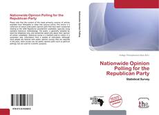 Nationwide Opinion Polling for the Republican Party kitap kapağı