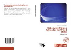 Bookcover of Nationwide Opinion Polling for the United States