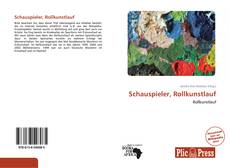 Couverture de Schauspieler, Rollkunstlauf