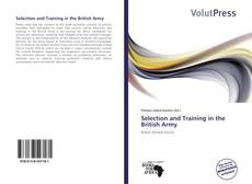 Couverture de Selection and Training in the British Army