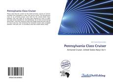 Capa do livro de Pennsylvania Class Cruiser 