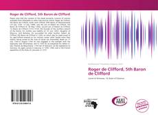 Bookcover of Roger de Clifford, 5th Baron de Clifford