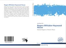 Borítókép a  Rogers-Whitaker-Haywood House - hoz