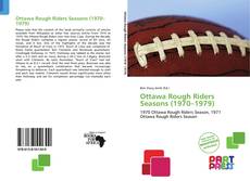 Bookcover of Ottawa Rough Riders Seasons (1970–1979)