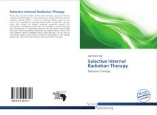 Bookcover of Selective Internal Radiation Therapy