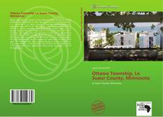 Bookcover of Ottawa Township, Le Sueur County, Minnesota