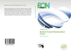 Bookcover of Native Forest Restoration Trust