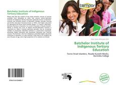 Bookcover of Batchelor Institute of Indigenous Tertiary Education