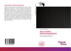 Bookcover of Anna Hahn (Schachspielerin)