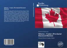 Buchcover von Ottawa—Vanier (Provincial Electoral District)