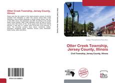 Capa do livro de Otter Creek Township, Jersey County, Illinois 