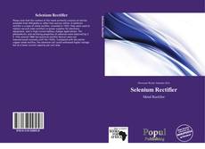 Selenium Rectifier kitap kapağı