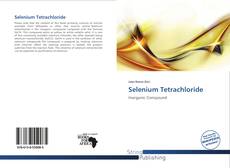 Couverture de Selenium Tetrachloride