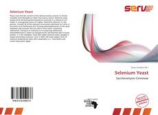 Bookcover of Selenium Yeast