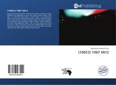 Bookcover of (10053) 1987 SR12